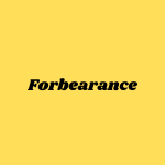 Forbearance