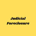 Judicial Foreclosure