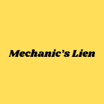 Mechanic’s Lien