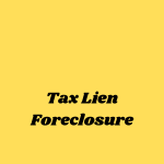 tax lien foreclosure